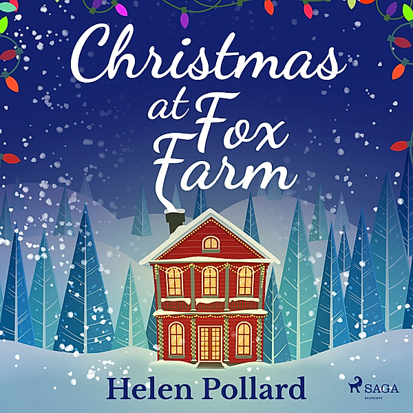 Christmas at Fox Farm, Helen Pollard