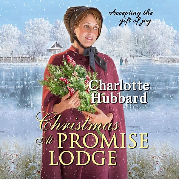 Christmas At Promise Lodge, Charlotte Hubbard