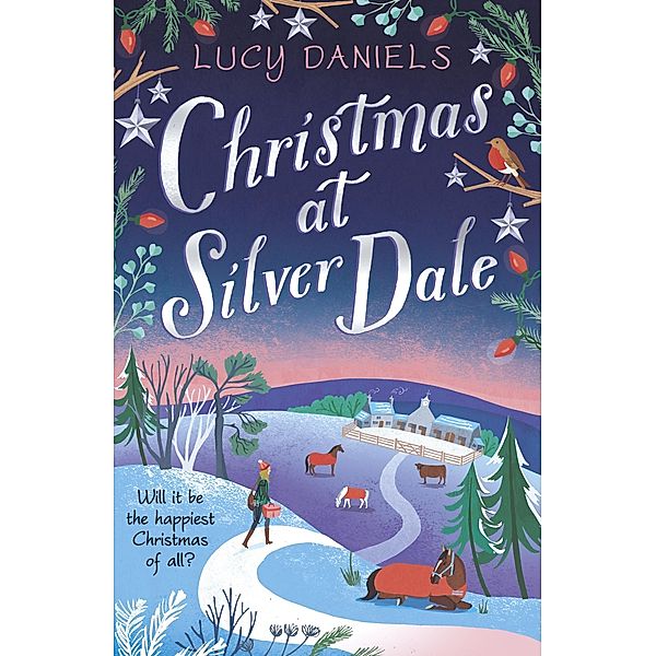 Christmas at Silver Dale / Animal Ark Revisited Bd.6, Lucy Daniels