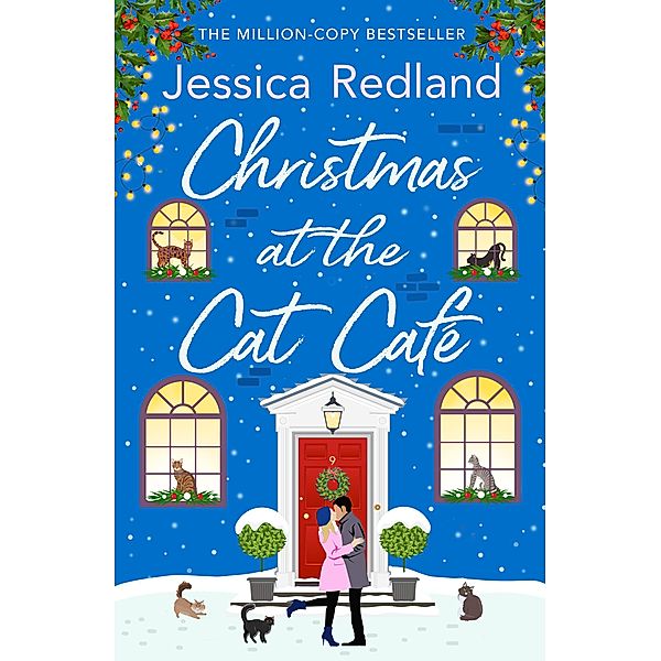 Christmas at the Cat Café / Christmas on Castle Street, Jessica Redland