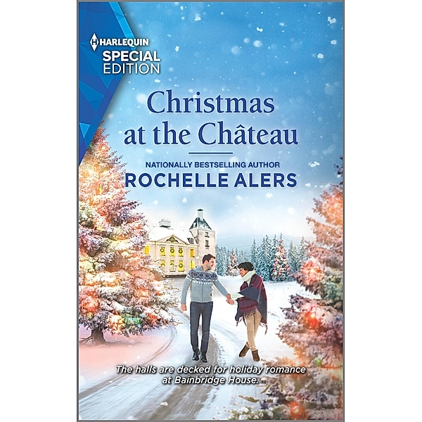 Christmas at the Château / Bainbridge House Bd.2, Rochelle Alers