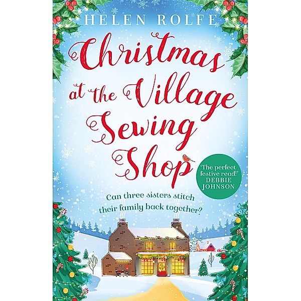 Christmas at the Village Sewing Shop, Helen Rolfe