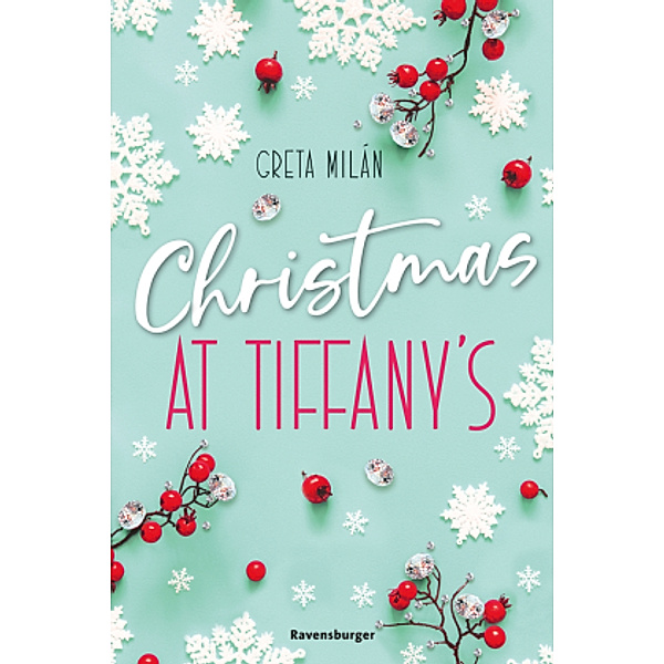 Christmas at Tiffany's (Wunderschöne Weihnachtsromantik in New York), Greta Milán