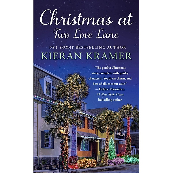 Christmas at Two Love Lane / Two Love Lane Bd.1, Kieran Kramer