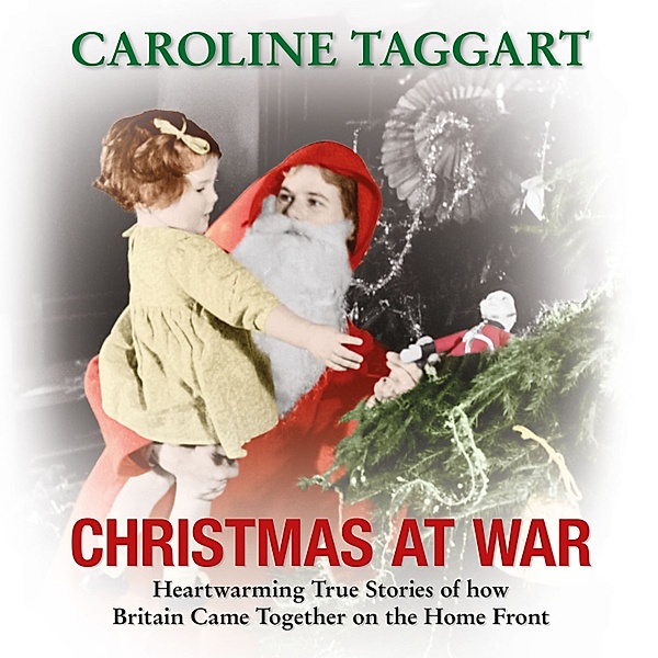 Christmas at War, Caroline Taggart