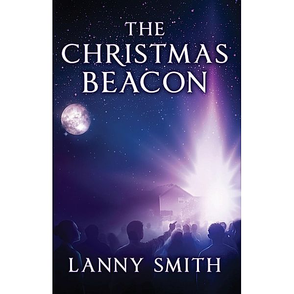Christmas Beacon, Lanny Smith