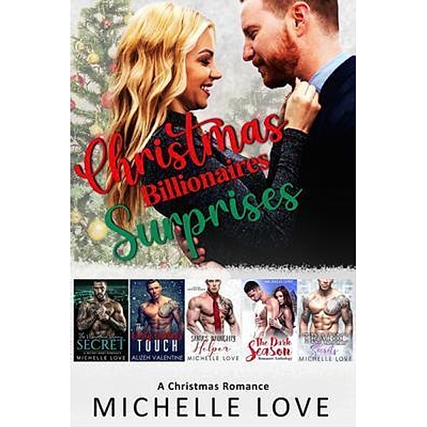 Christmas Billionaires Surprises / Blessings For All, LLC, Michelle Love