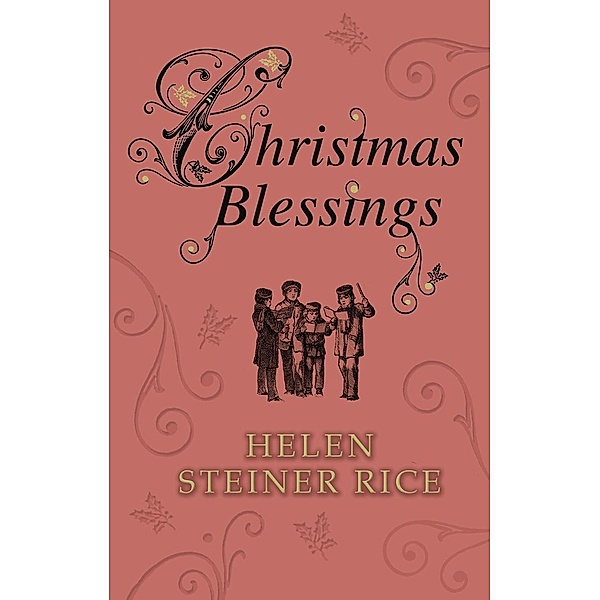 Christmas Blessings, Helen Steiner Rice