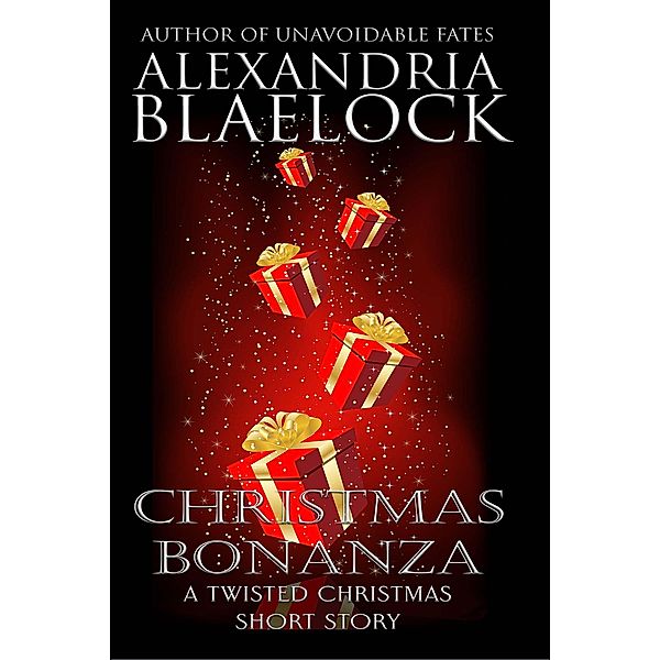 Christmas Bonanza, Alexandria Blaelock