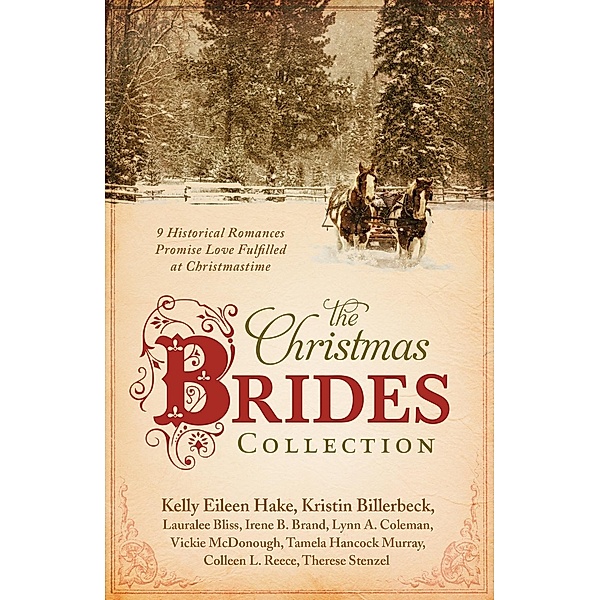 Christmas Brides Collection / Barbour Books, Kelly Eileen Hake