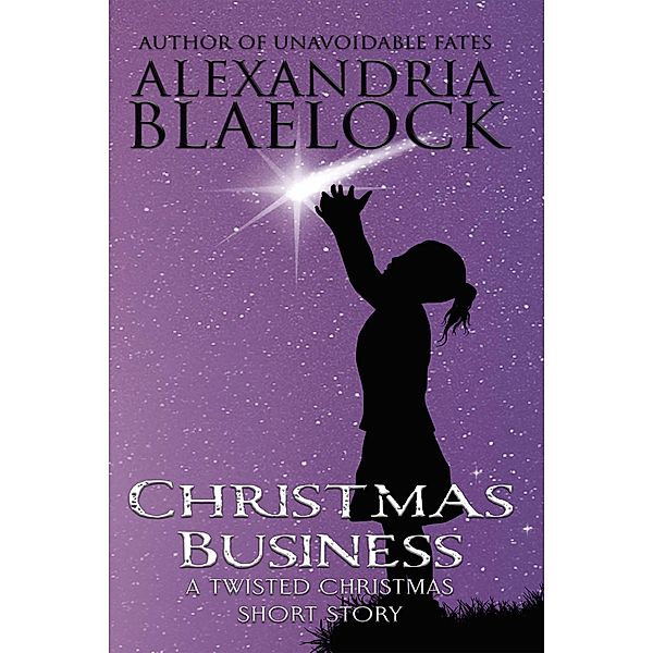 Christmas Business, Alexandria Blaelock