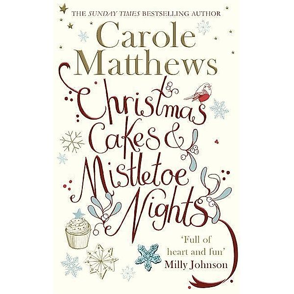 Christmas Cakes and Mistletoe Nights, Carole Matthews