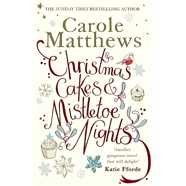 Christmas Cakes and Mistletoe Nights, Carole Matthews