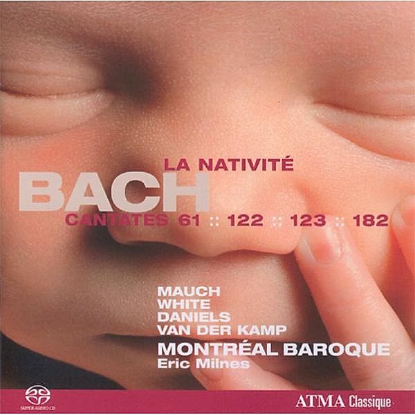 Christmas Cantatas, Mauch, White, Milnes, Montréal Baroque