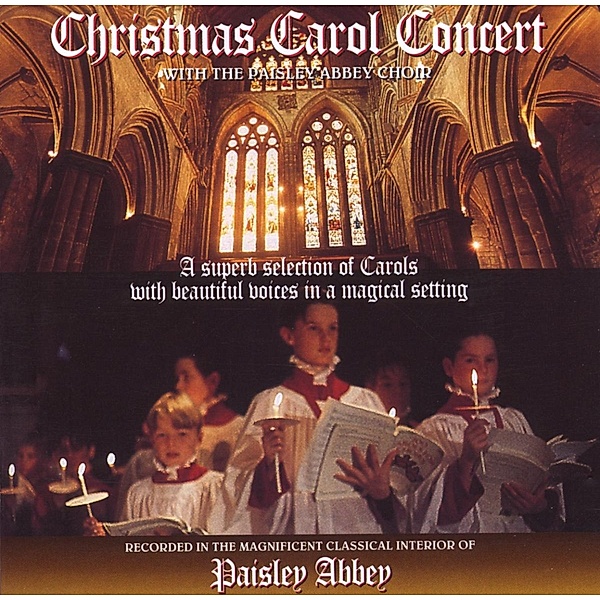 Christmas Carol Concert, Paisley Abbey Choir