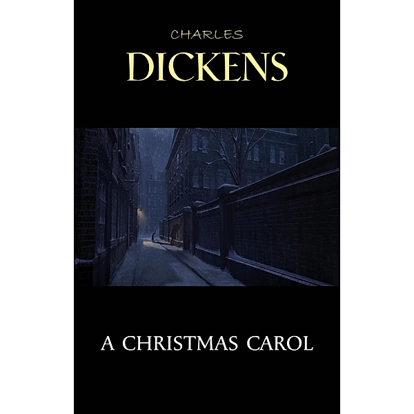 Christmas Carol / KTHTK, Dickens Charles Dickens