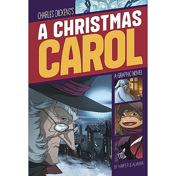 Christmas Carol / Raintree Publishers, Benjamin Harper