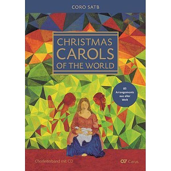 Christmas Carols of the World / Weihnachtslieder aus aller Welt, für Chor, Chorleiterband, m. Audio-CD