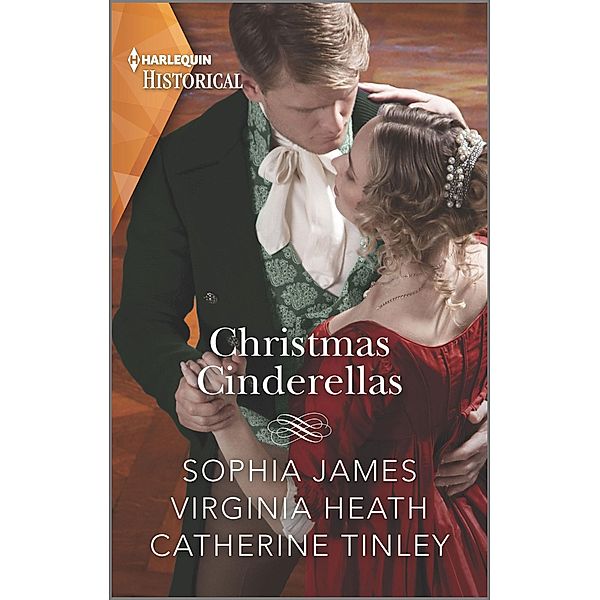 Christmas Cinderellas, Sophia James, Virginia Heath, Catherine Tinley