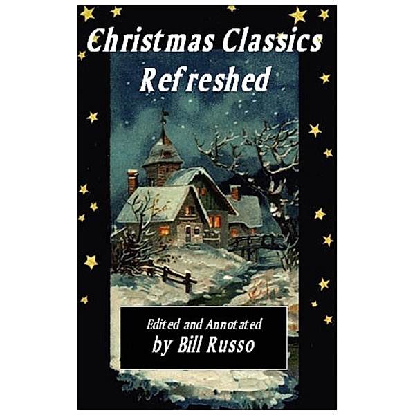 Christmas Classics Refreshed, Bill Russo