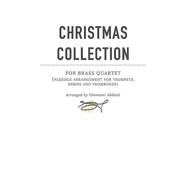 Christmas Collection for Brass Quartet, Giovanni Abbiati