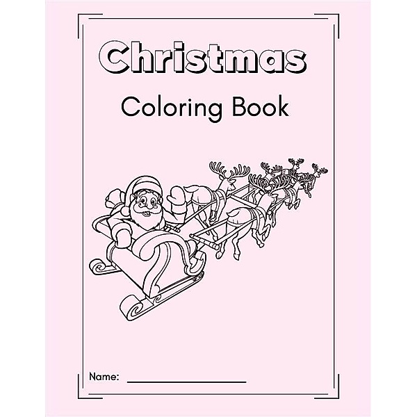 Christmas Coloring Book, Indira Srivatsa