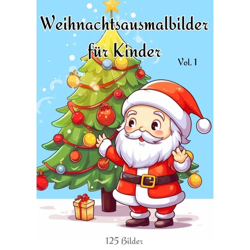 Image of Christmas Coloring Pages For Kids Volume 1 - Christian Hagen, Kartoniert (TB)