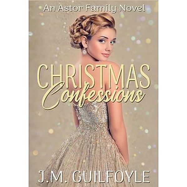 Christmas Confessions, J. M. Guilfoyle