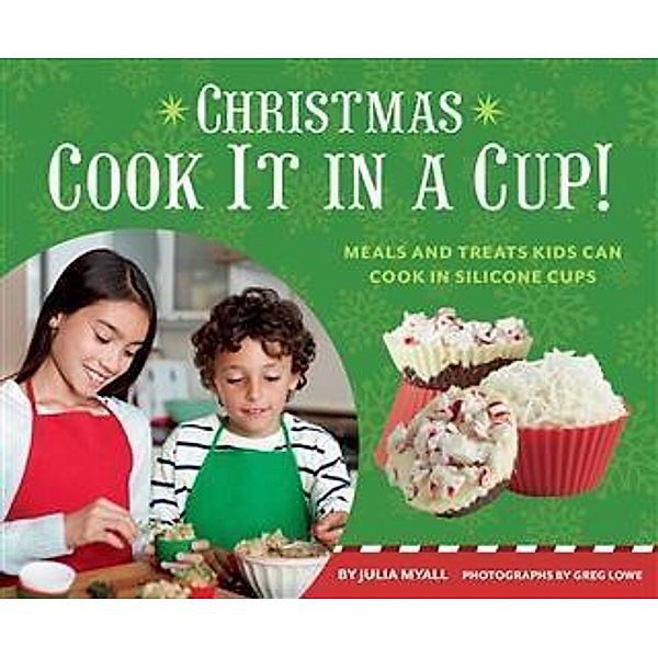 Christmas Cook It in a Cup!, Julia Myall