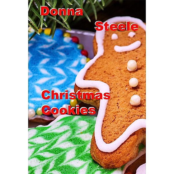 Christmas Cookies, Donna Steele