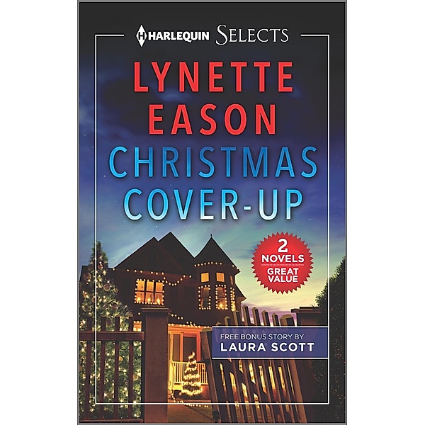 Christmas Cover-Up and Her Mistletoe Protector, Lynette Eason, Laura Scott