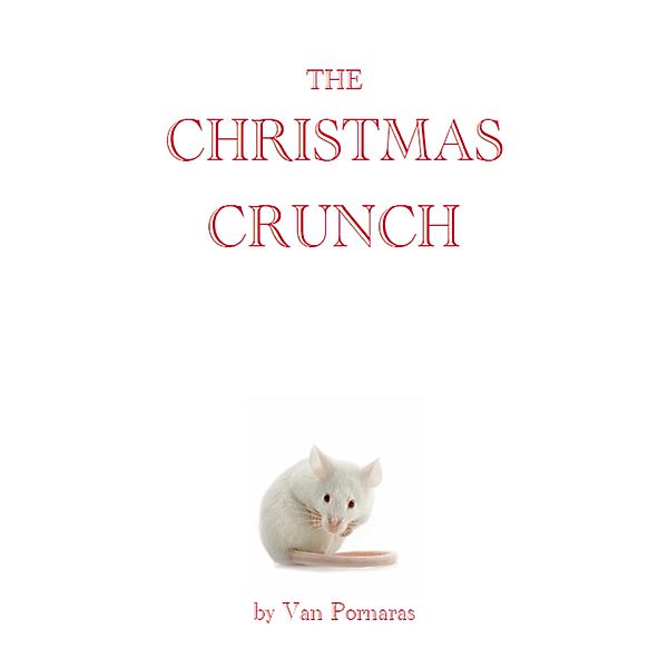 Christmas Crunch / Van Pornaras, van Pornaras