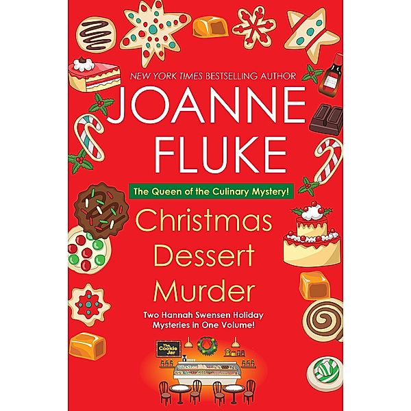 Christmas Dessert Murder / A Hannah Swensen Mystery, Joanne Fluke