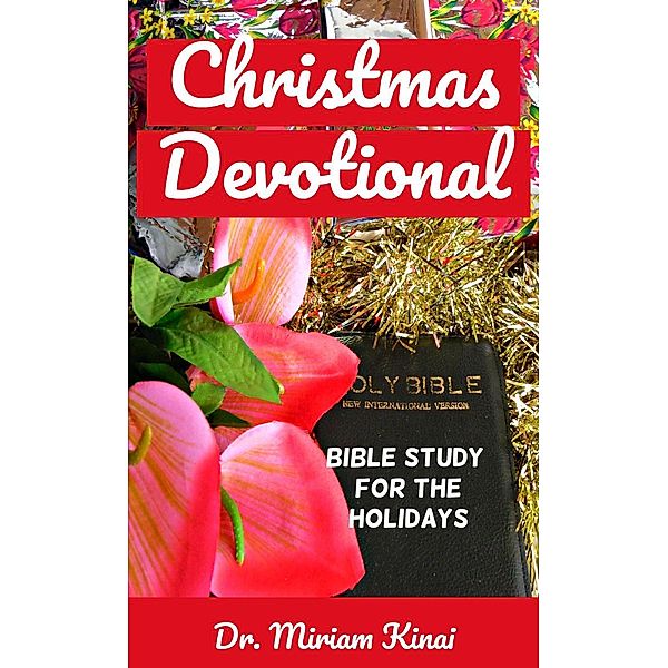 Christmas Devotional, Miriam Kinai