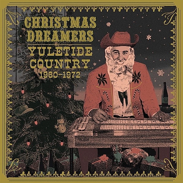 CHRISTMAS DREAMERS: YULETIDE COUNTRY (1960-1972) Ltd., Diverse Interpreten