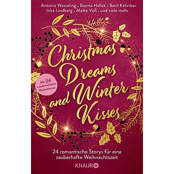 Christmas Dreams and Winter Kisses, Antonia Wesseling, Andreas Dutter, Basma Hallak, Beril Kehribar, Christian Handel, Inka Lindberg, Janine Ukena, Jennifer Wiley, Julia Hausburg, Julia Niederstrasser, Justine Pust, Kristin MacIver, Laura Labas, Lea Kaib, Lin Rina, Maike Voss, Nica Stevens, Nina Bilinszki, Noah Stoffers, Regina Meissner, Sarah Saxx, Sophie Bichon, Valentina Fast