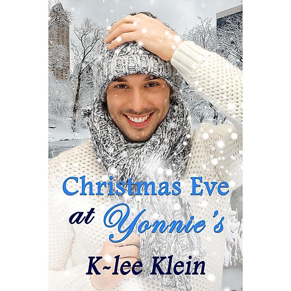 Christmas Eve at Yonnie's, K-Lee Klein