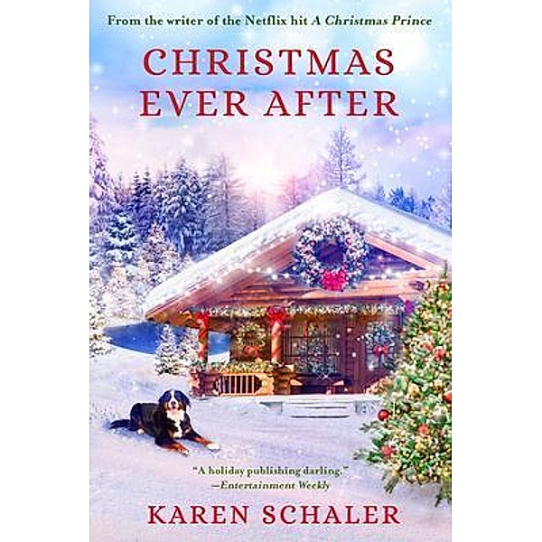 Christmas Ever After / HawkTale Publishing, Karen Schaler