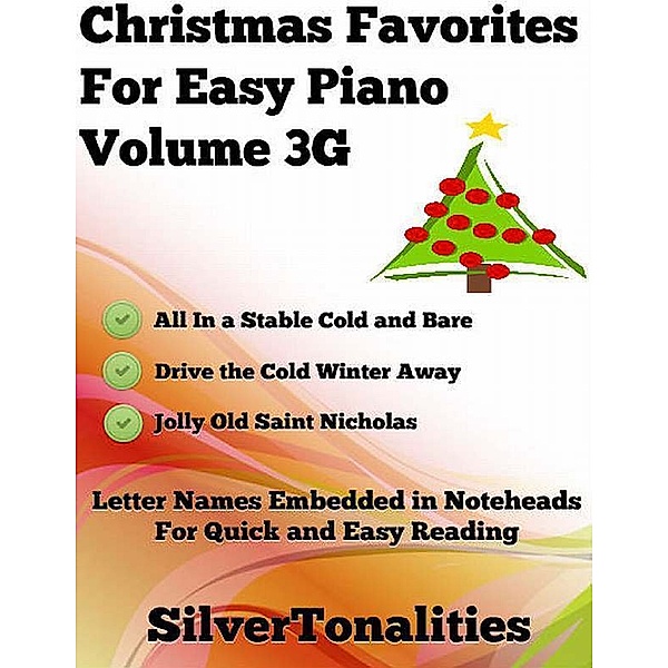 Christmas Favorites for Easy Piano Volume 3 G, Silver Tonalities