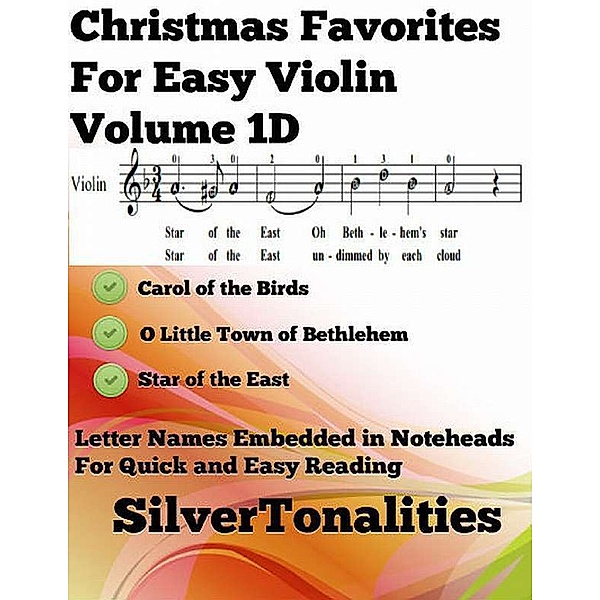 Christmas Favorites for Easy Violin Volume 1 D, Silver Tonalities