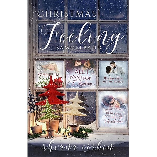 Christmas Feeling, Kajsa Arnold, Rhiana Corbin