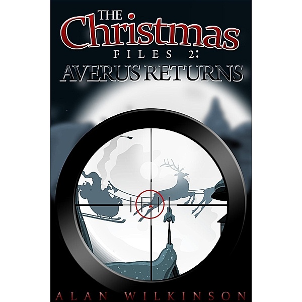 Christmas Files 2, Alan Wilkinson