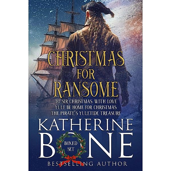 Christmas for Ransome, Katherine Bone