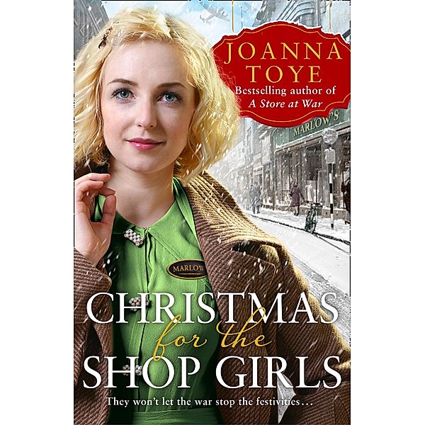 Christmas for the Shop Girls / The Shop Girls Bd.4, Joanna Toye