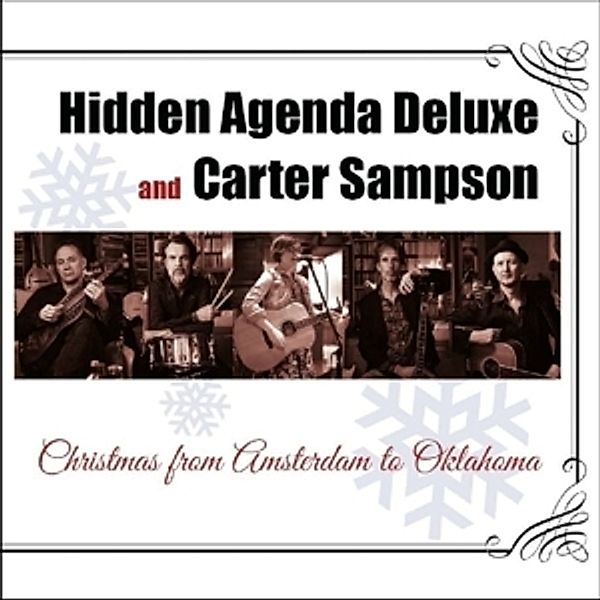 Christmas From Amsterdam To Oklahoma, Hidden Agenda Deluxe