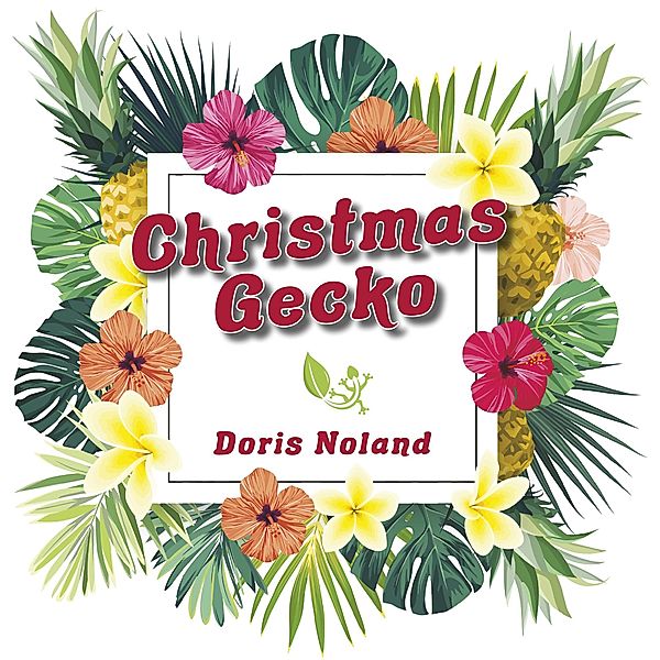 Christmas Gecko, Doris Noland