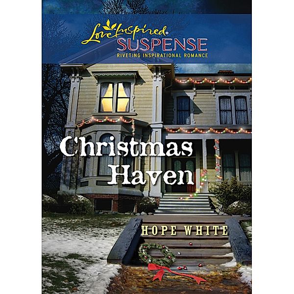 Christmas Haven, Hope White