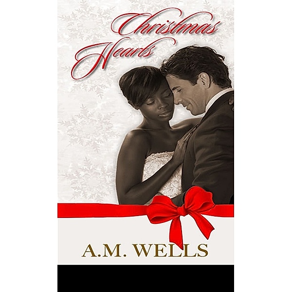Christmas Hearts, A.M. Wells