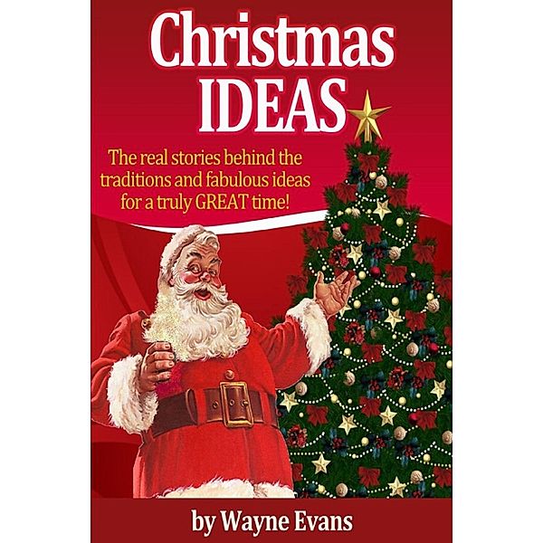 Christmas Ideas, Wayne Evans