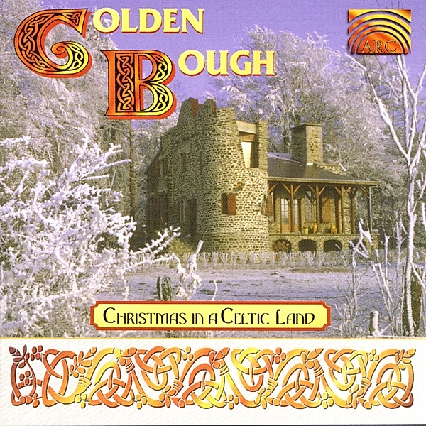 Christmas In A Celtic Land, Golden Bough